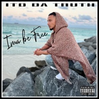 Ima be Free - Single - Ito da Truth