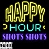 SHOTS SHOTS (feat. SherWood) - Single