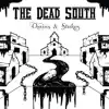 The Dead South - Yore