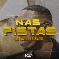 Nas Pistas - Single - MC Taron3 & Dj Smoke