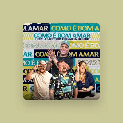 Listen to Grupo Resenha California, watch music videos, read bio, see tour dates & more!