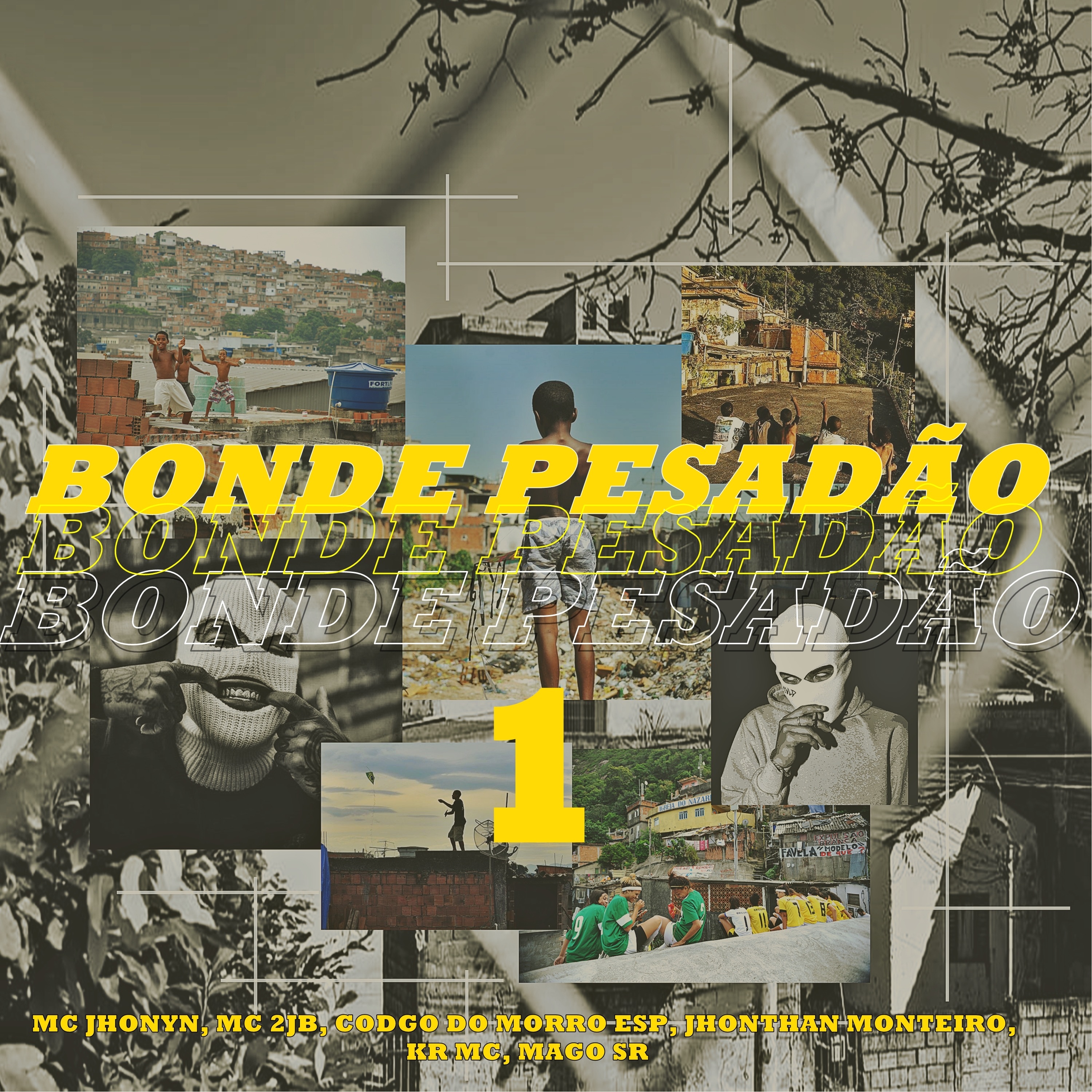 Bonde Pesadão 1 (feat. Jhonathan Monteiro, Mago SR, Mc 2JB & Mestre De Cerimônia Mc) - Single by Mc Jhonyn album cover