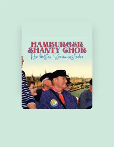 Escucha a Hamburger Shanty Chor, mira videos musicales, lee su biografía, consulta las fechas de las gira y más.