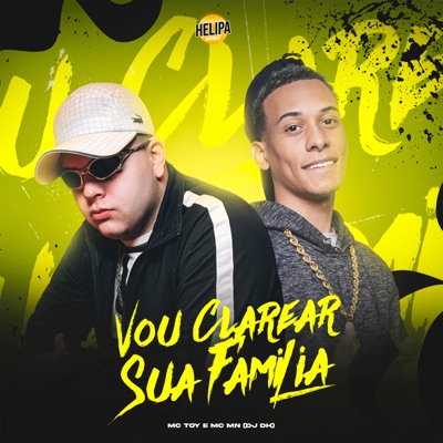 Vou Clarear Sua Familia - Single