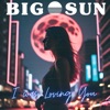 I Was Loving You - Single