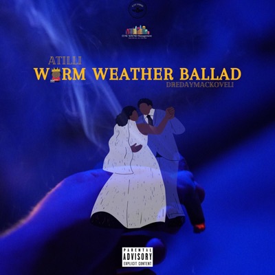 Warm Weather Ballad (feat. DreDayMackoveli) - Single