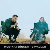 Eyvallah — Mustafa DiNÇER