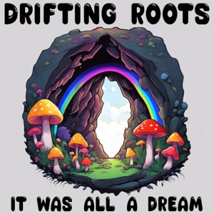 It Was All a Dream