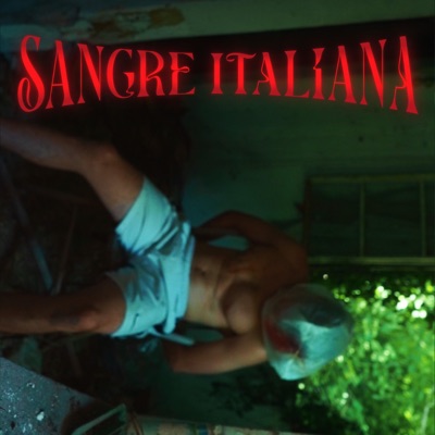 Sangre Italiana - Single