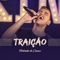 Traição - Pedrinho do Cavaco lyrics