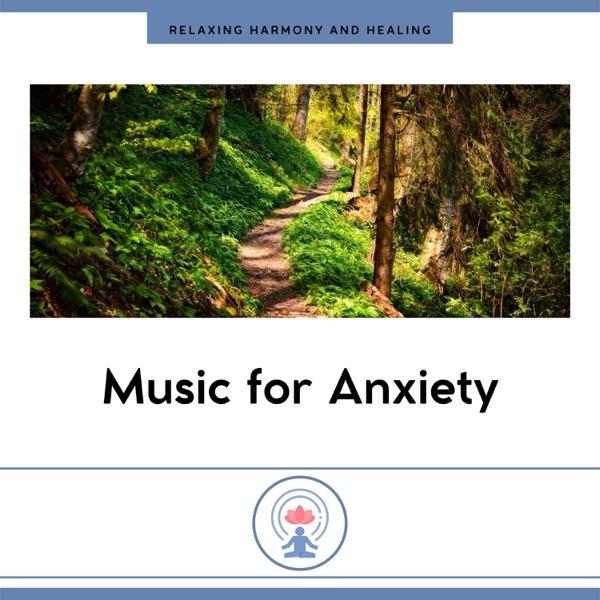 Music for Anxiety