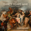 The Thirty Years War : Europe's Tragedy - Peter H. Wilson