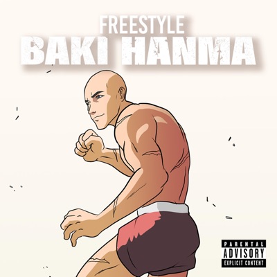 Freestyle Baki Hanma - Single