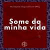 Some da Minha Vida - Single