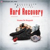 Hard Recovery - EP