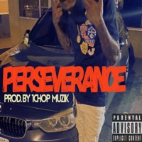 Perseverance (feat. 1chop) - Single - Don Scrue