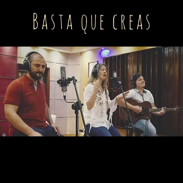Basta Que Creas (feat. Jonatan Narváez) - Single