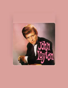 Listen to John Leyton, watch music videos, read bio, see tour dates & more!