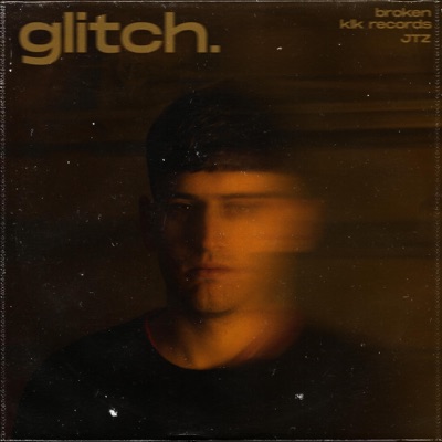 Glitch - Single