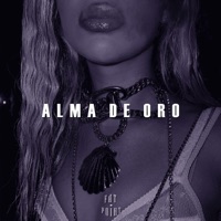 ALMA DE ORO (feat. ReeMau) - Single - Fat Point