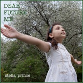 Stella Prince - Dear Future Me