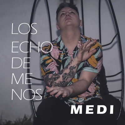 Los Echo De Menos - Single