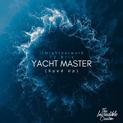 Yacht Master (Sped Up) - Single