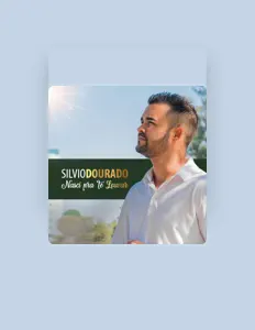 收听 Silvio Dourado、观看音乐视频、阅读小传、查看巡演日期等 ！