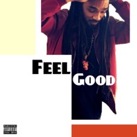 Feel Good - EP - Am BRO