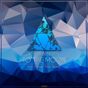 To the Moon - EP