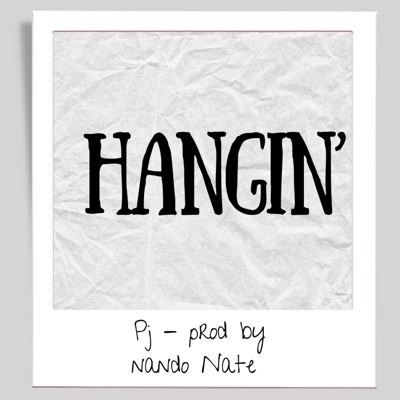 Hangin' - Single