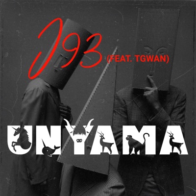 Unyama (feat. T GWAN) - Single
