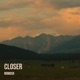 Closer Single