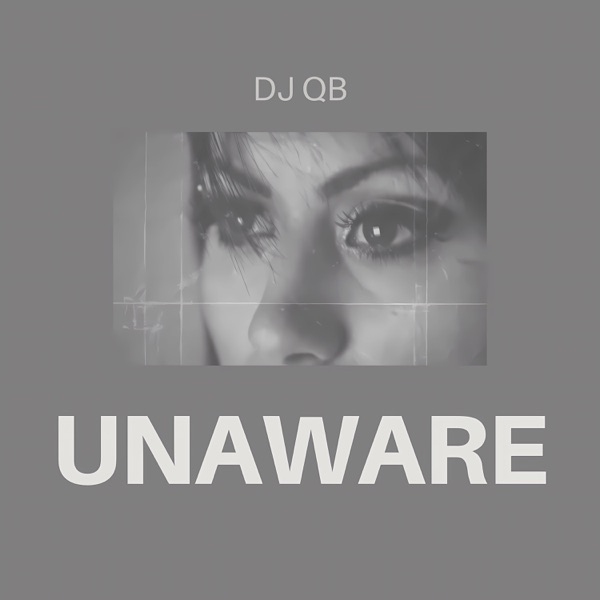 Unaware - Single