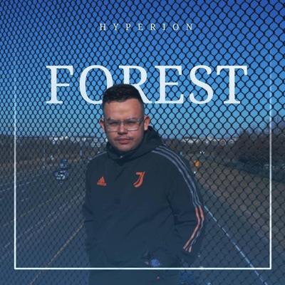 FOREST (feat. Hyperion SV) - Single