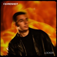 FAHRENHEIT (feat. Julian Ross) - Single - Locker