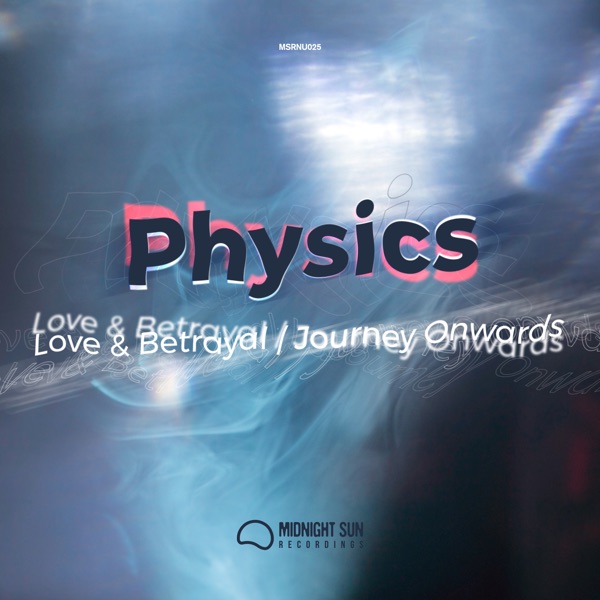 Love & Betrayal / Journey Onwards - Single