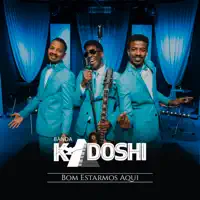 Bom Estarmos Aqui — Kadoshi