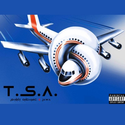 T.S.A (feat. JAWA) - Single
