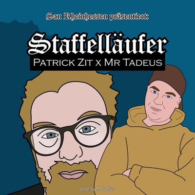 Staffelläufer (feat. Mr Tadeus) - Single