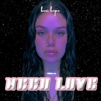 Need Love - Single - Bexi Bape