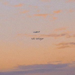 Tak Terkejar Album Art