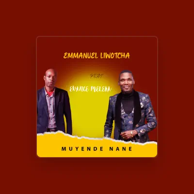 Listen to Emmanuel Liwotcha, watch music videos, read bio, see tour dates & more!
