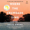 Where the Crawdads Sing: Reese's Book Club (A Novel) (Unabridged) - Delia Owens