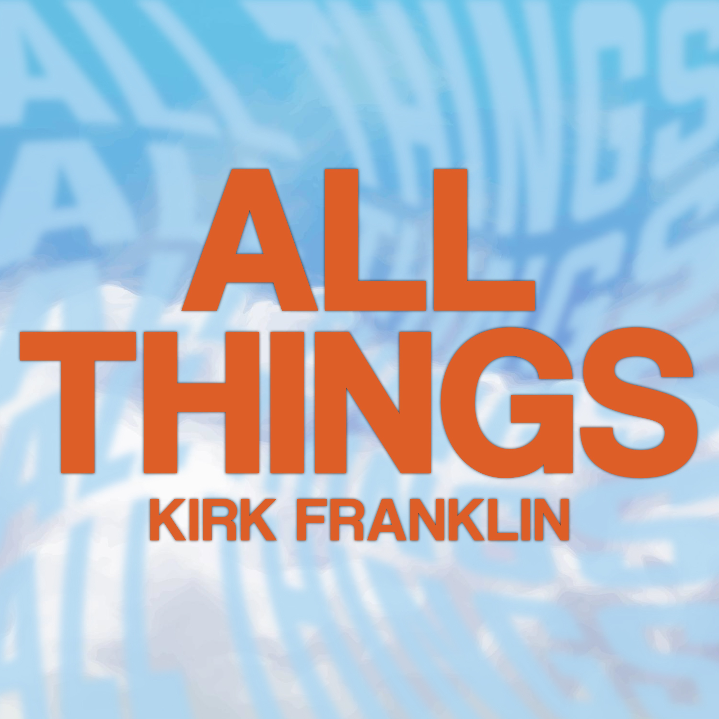 All Things - Single