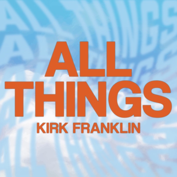 All Things - Single