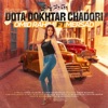 Dota Dokhtar Chadori - Single