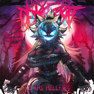 To the Hellfire - Single