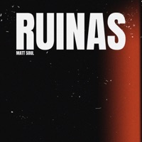 Ruinas - Single - Matt Soul & Jota Dee Z