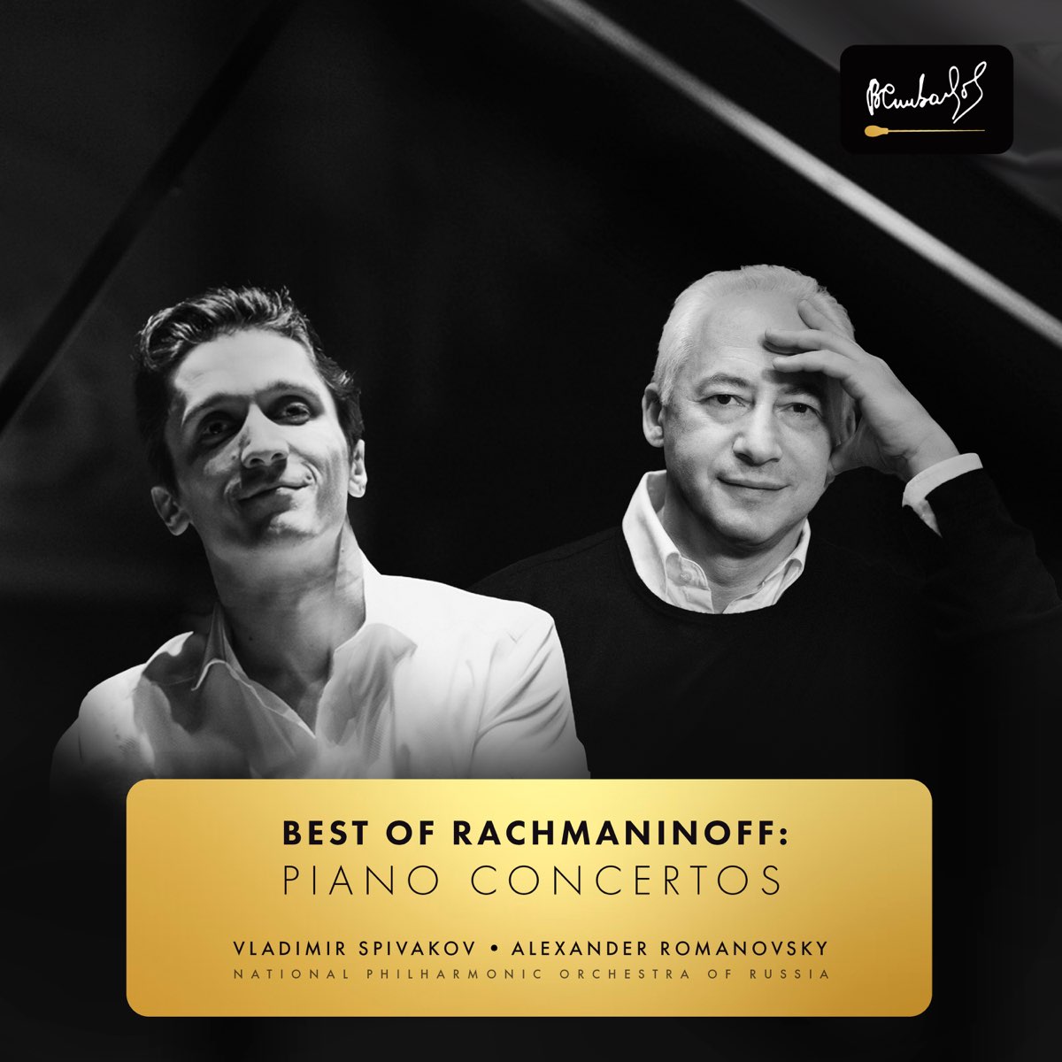 Best of Rachmaninoff: Piano Concertos – Album par Vladimir Spivakov,  Александр Романовский & The National Philharmonic Orchestra of Russia –  Apple Music
